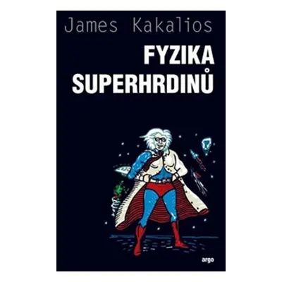 Fyzika superhrdinů