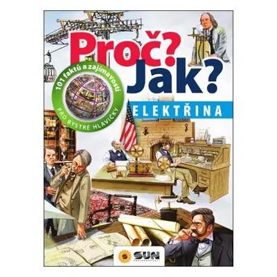 Proč? Jak? Elektřina