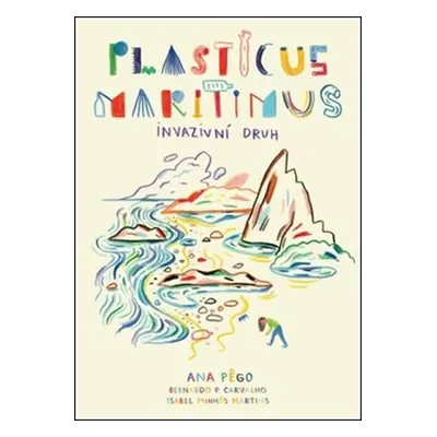 Plasticus maritimus Invazivní druh