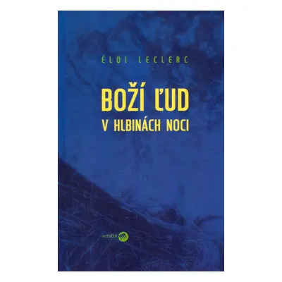 Boží ľud v hlbinách noci