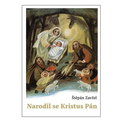 Narodil se Kristus Pán