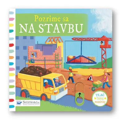 Pozrime sa na stavbu