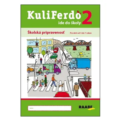 Kuliferdo ide do školy 2