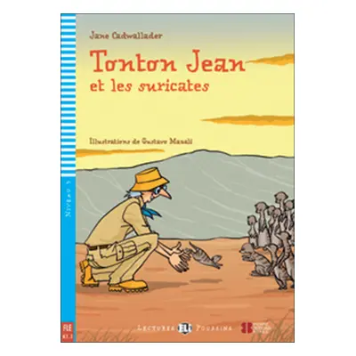 Tonton Jean et les suricates (Strýko Jean a surikaty + CD)