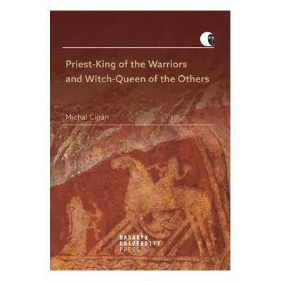 Priest-King of the Warriors and Witch-Queen of the Others