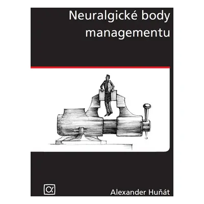 Neuralgické body managementu