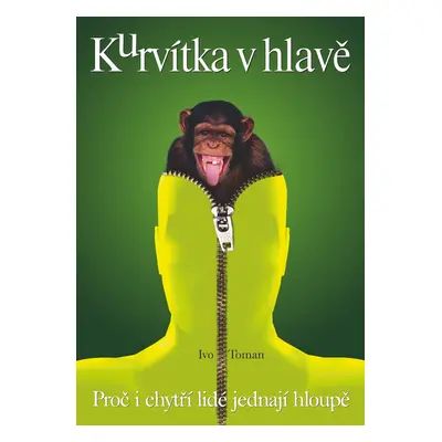 Kurvítka v hlavě