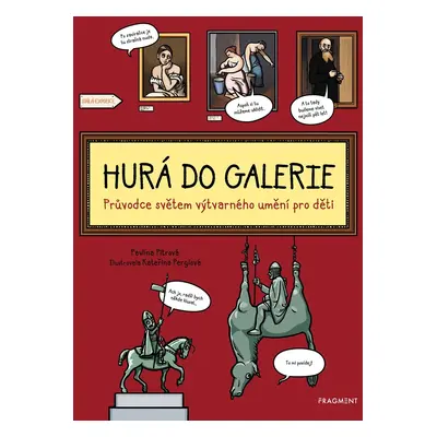 Hurá do galerie