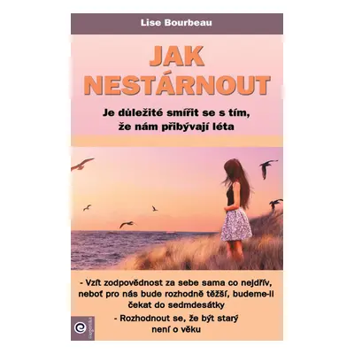 Jak nestárnout