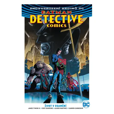 Batman Detective Comics 5 Život v osamění