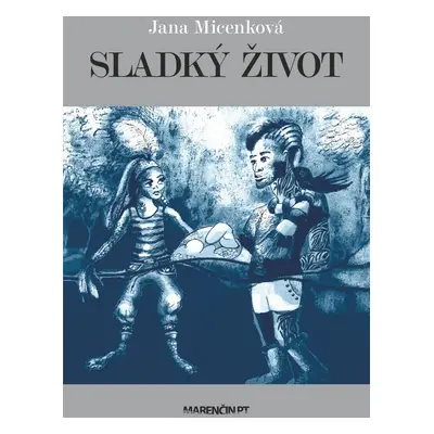 Sladký život