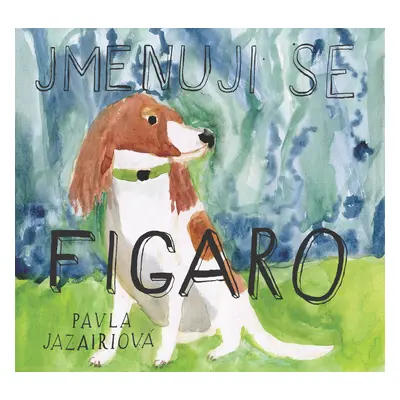 Jmenuji se Figaro