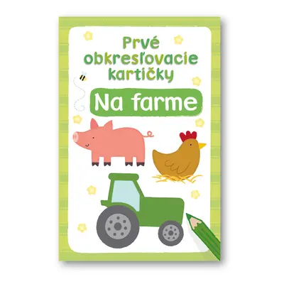 Prvé obkresľovacie kartičky Na farme