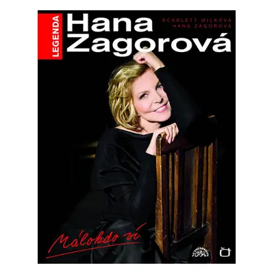 Legenda Hana Zagorová Málokdo ví + DVD