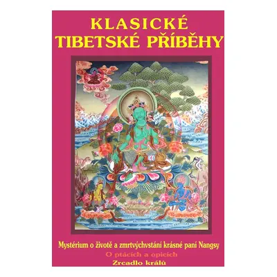 Klasické tibetské příběhy