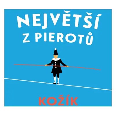 Největší z Pierotů