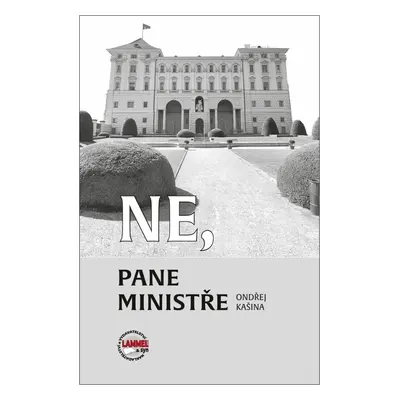 Ne, pane ministře