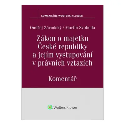 Zákon o majetku České republiky a jejím vystupování v právních vztazích