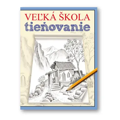 Veľká škola tieňovanie