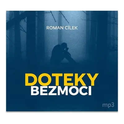 Doteky bezmoci