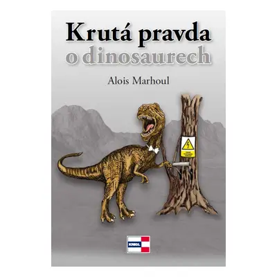 Krutá pravda o dinosaurech