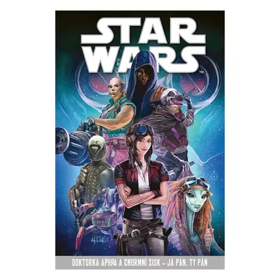 STAR WARS Doktorka Aphra a enormní zisk