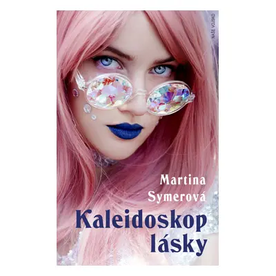 Kaleidoskop lásky