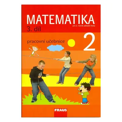 Matematika 2/3. díl Pracovní učebnice