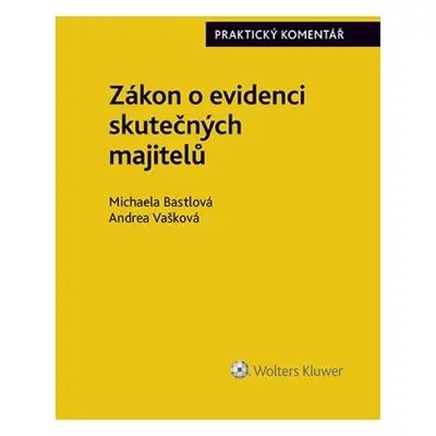 Zákon o evidenci skutečných majitelů Praktický komentář