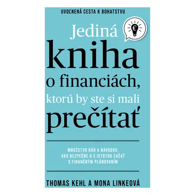 Jediná kniha o financiách, ktorú by ste mali prečítať