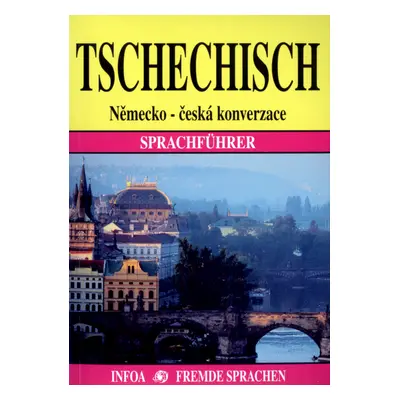 Tschechisch Německo - česká konverzace