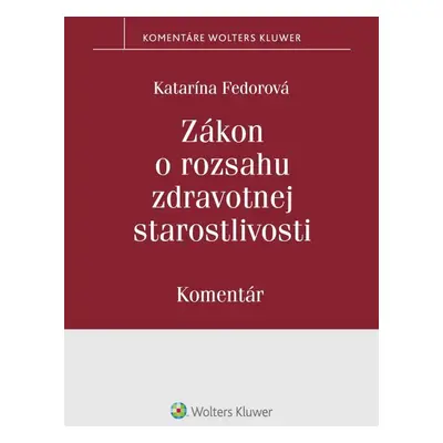 Zákon o rozsahu zdravotnej starostlivosti