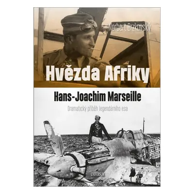 Hvězda Afriky Hans-Joachim Marseille