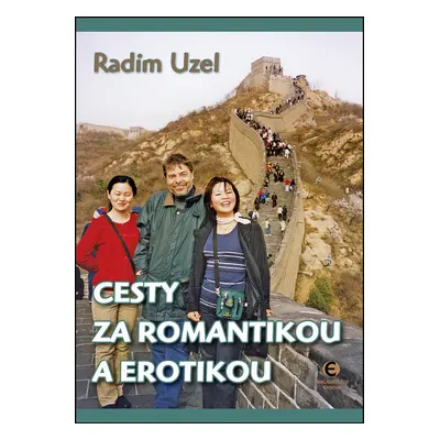 Cesty za romantikou a erotikou