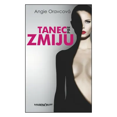 Tanec pre zmiju