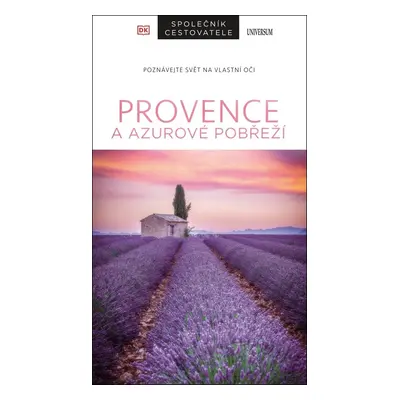 Provence a Azurové pobřeží