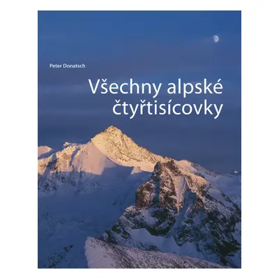 Všechny alpské čtyřtisícovky