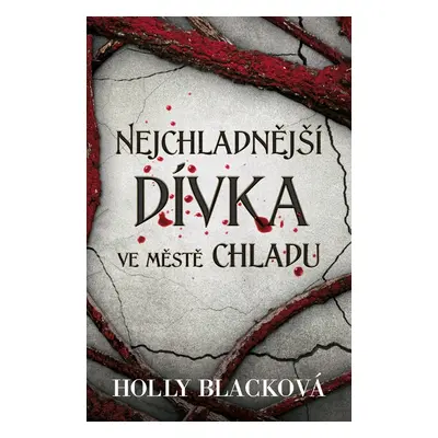 Nejchladnější dívka ve Městě chladu