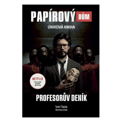 Papírový dům Profesorův deník