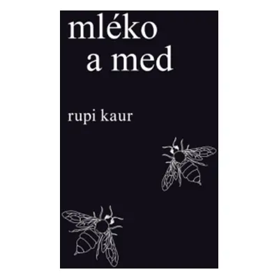 Mléko a med