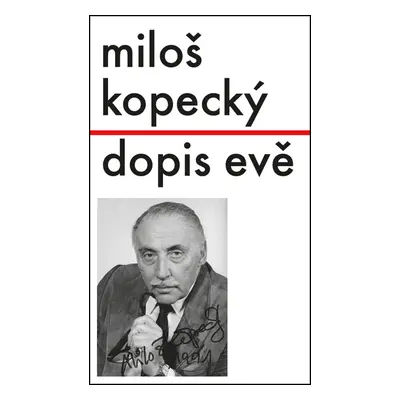 Dopis Evě (Miloš Kopecký)