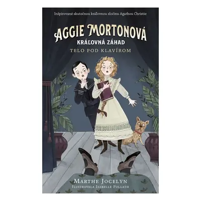 Aggie Mortonová Telo pod klavírom