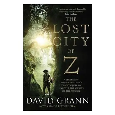 The Lost City of Z. Film Tie-In