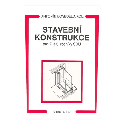 Stavební konstrukce pro 2. a 3. ročník SOU