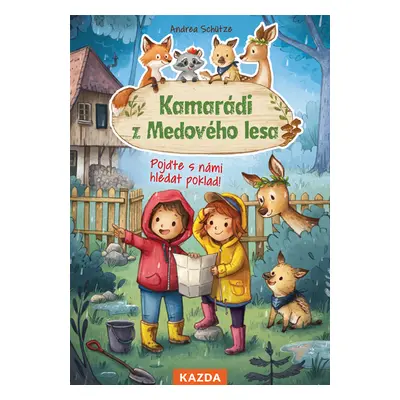 Kamarádi z Medového lesa (Pojďte s námi hledat poklad!)