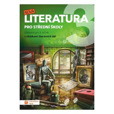 Nová literatura 3 pro střední školy