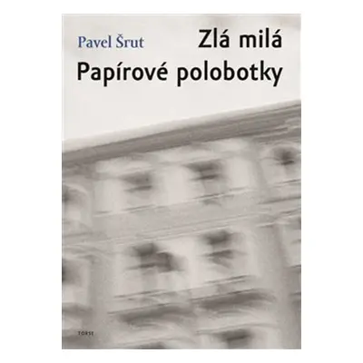 Zlá milá Papírové polobotky