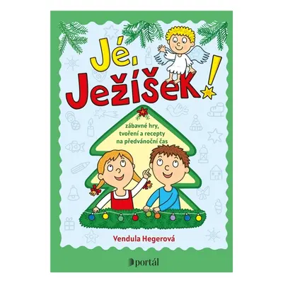 Jé, Ježíšek!