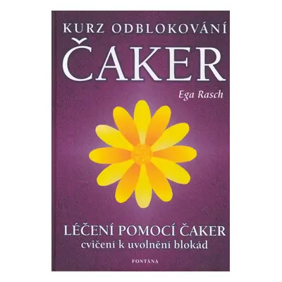 Kurz odblokování čaker