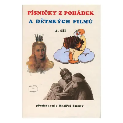 Písničky z pohádek a dětských filmů 1. díl